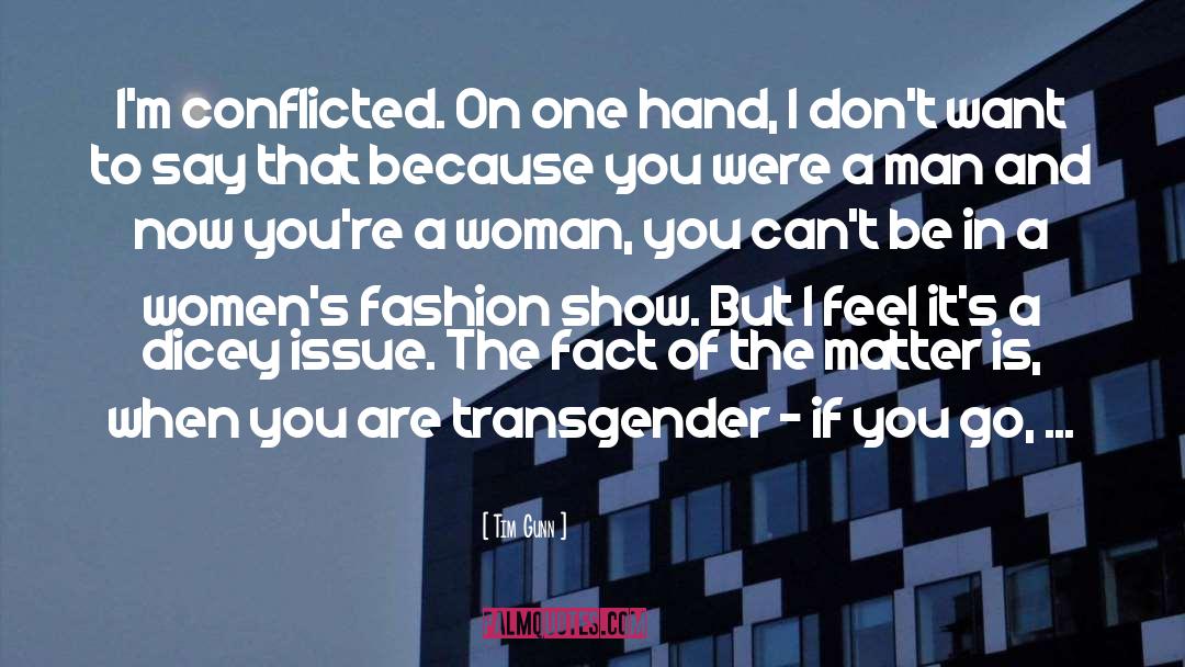 Fashion Show quotes by Tim Gunn