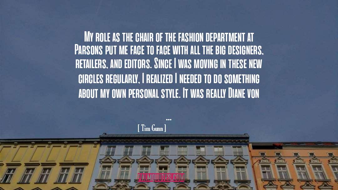 Fashion Statement quotes by Tim Gunn