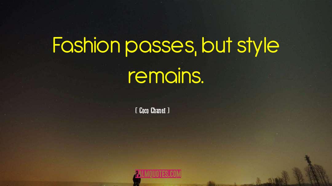 Fashion Style quotes by Coco Chanel