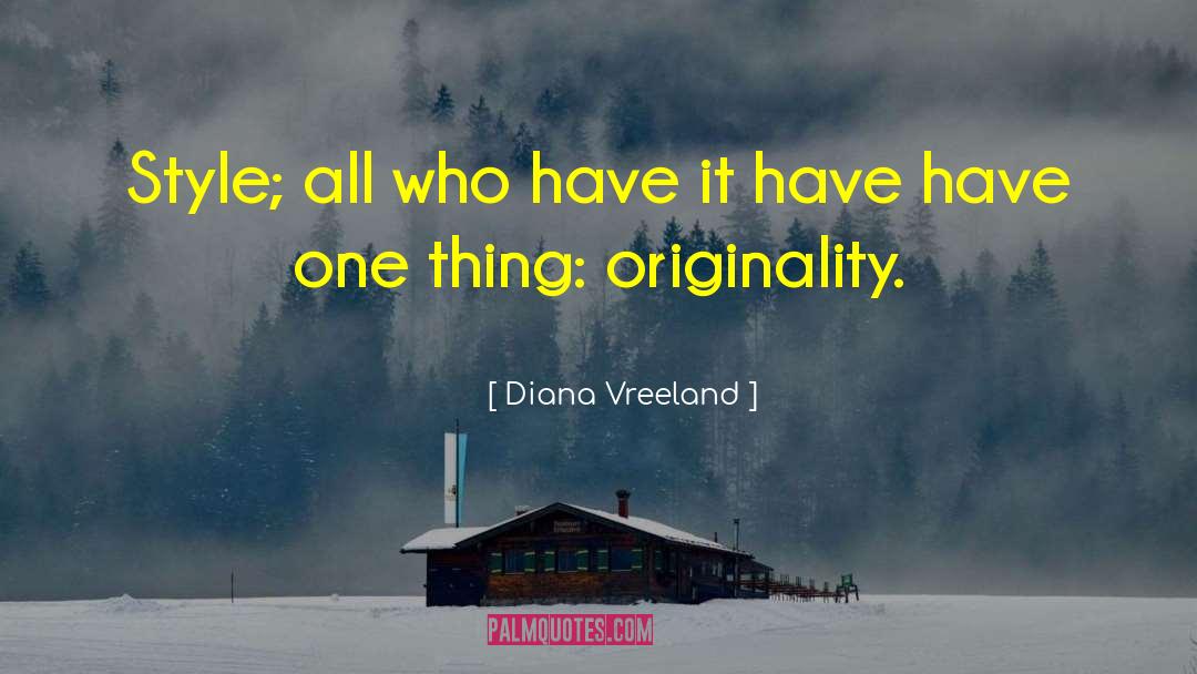 Fashion Style quotes by Diana Vreeland
