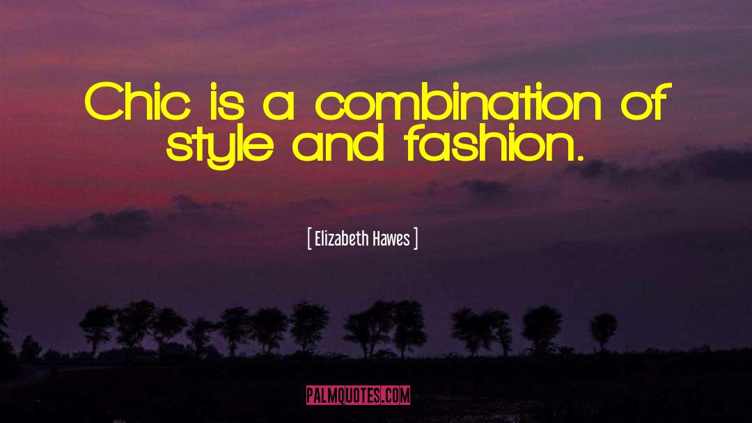 Fashion Style quotes by Elizabeth Hawes