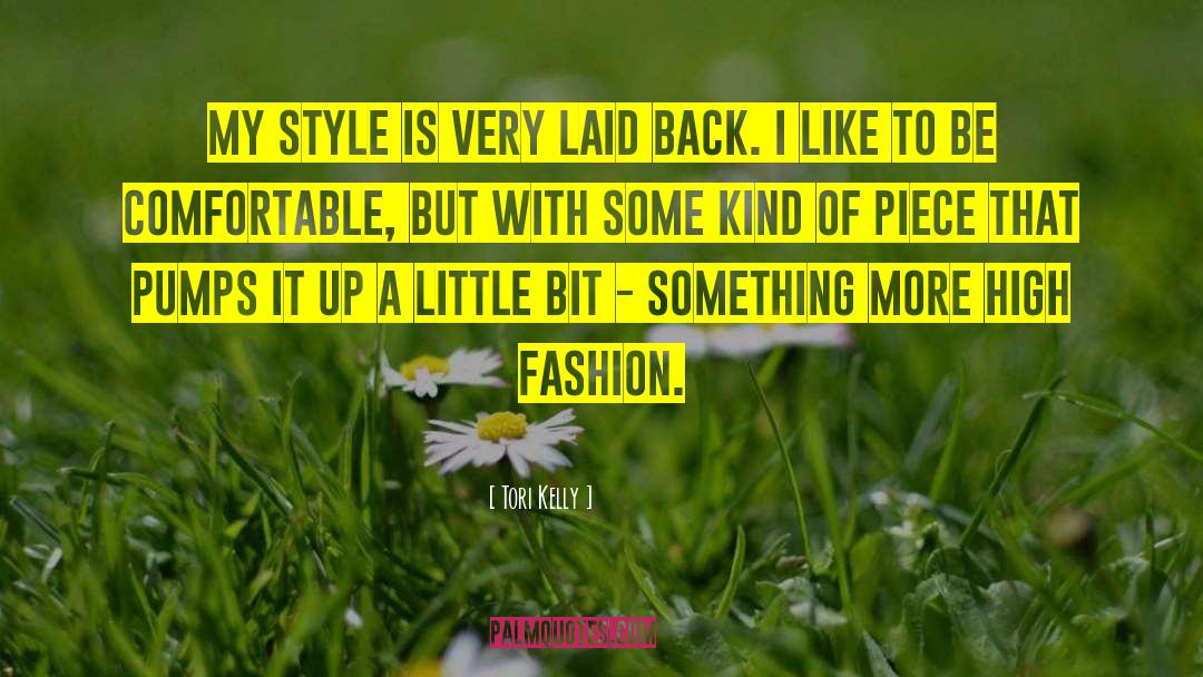 Fashion Style quotes by Tori Kelly