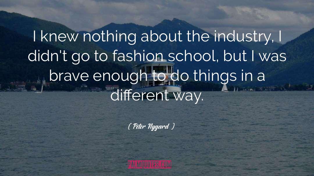 Fashion Victim quotes by Peter Nygard