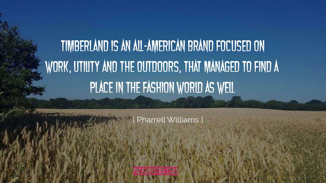 Fashion World quotes by Pharrell Williams