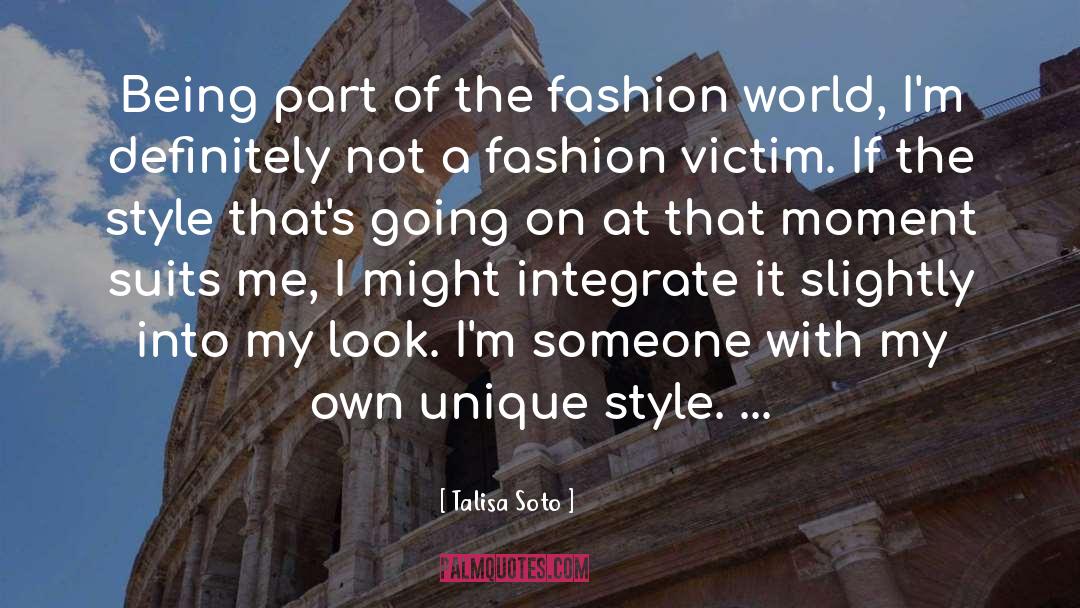 Fashion World quotes by Talisa Soto