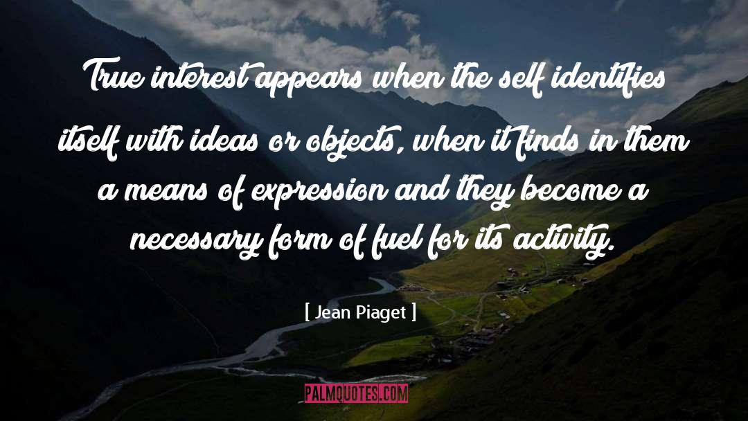 Fashionable Ideas quotes by Jean Piaget