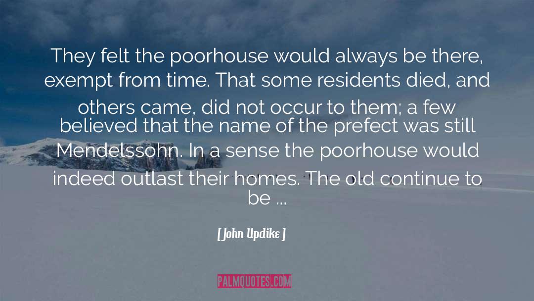 Fashioned quotes by John Updike