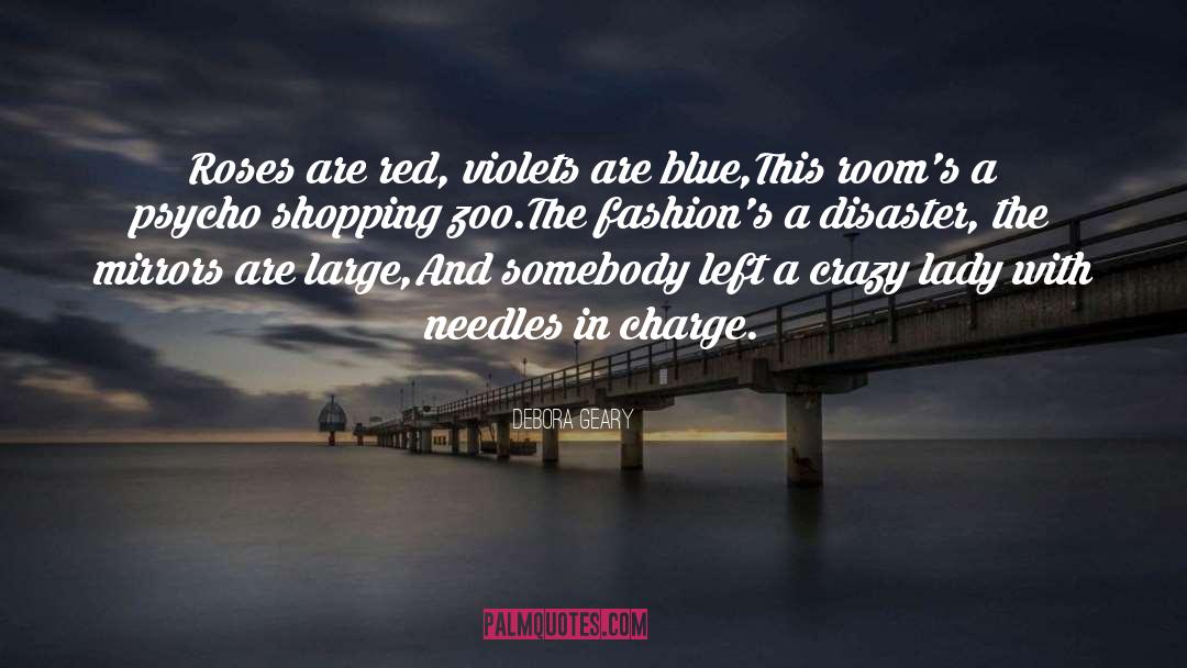 Fashions quotes by Debora Geary