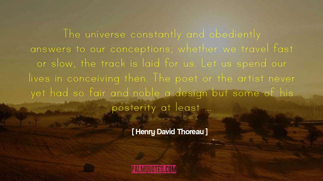 Fast And Furious quotes by Henry David Thoreau