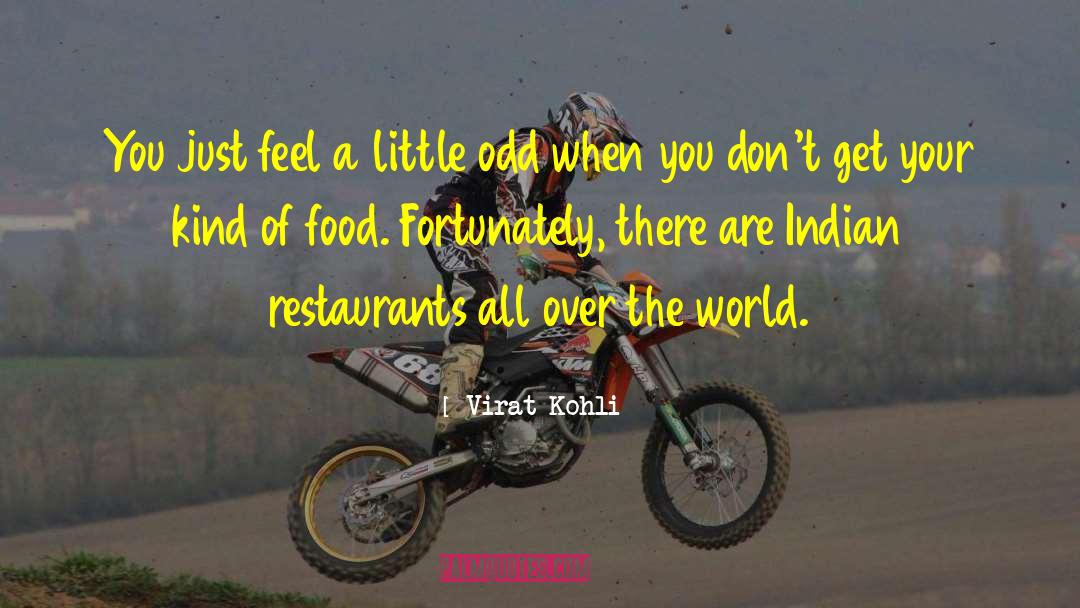 Fast Food Restaurants quotes by Virat Kohli