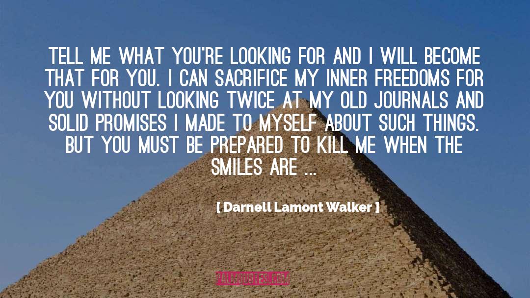 Fast Pace quotes by Darnell Lamont Walker