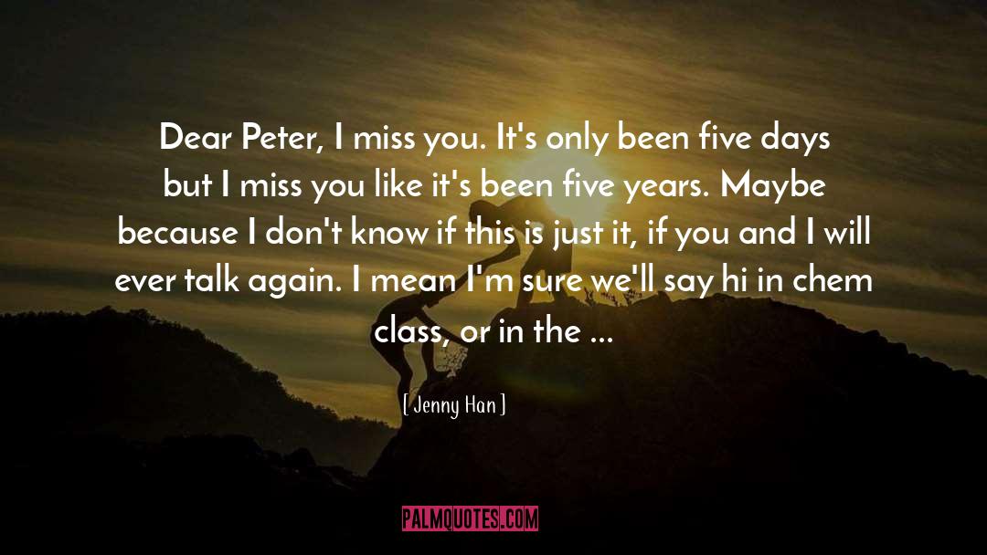 Fast Pace quotes by Jenny Han