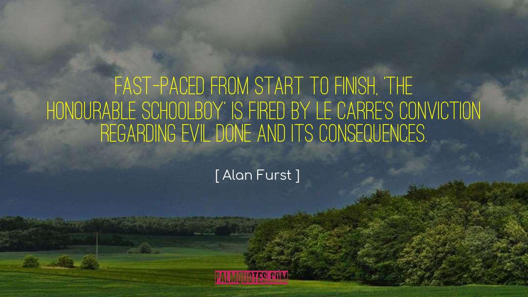 Fast Paced quotes by Alan Furst