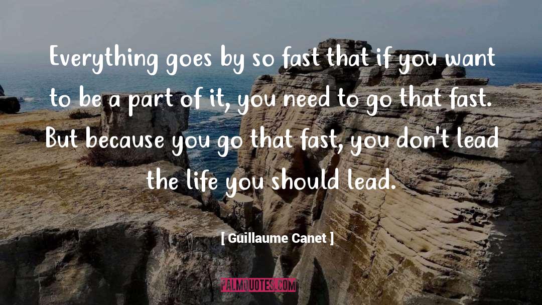Fast quotes by Guillaume Canet