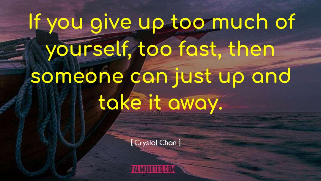 Fast Thinkers quotes by Crystal Chan