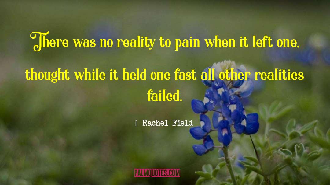 Fast Thinkers quotes by Rachel Field