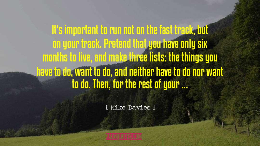 Fast Track quotes by Mike Davies