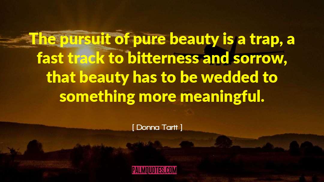 Fast Track quotes by Donna Tartt