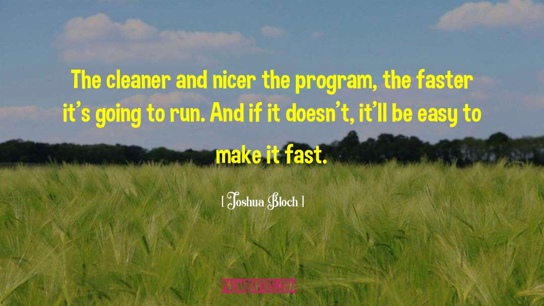 Fast Track quotes by Joshua Bloch