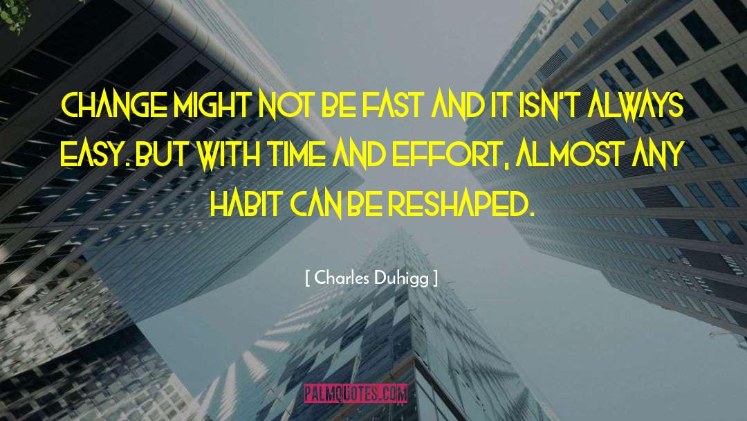 Fast Track quotes by Charles Duhigg