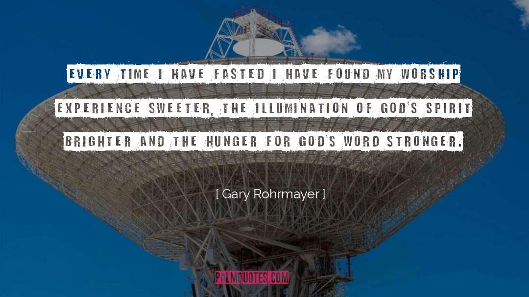 Fasted quotes by Gary Rohrmayer