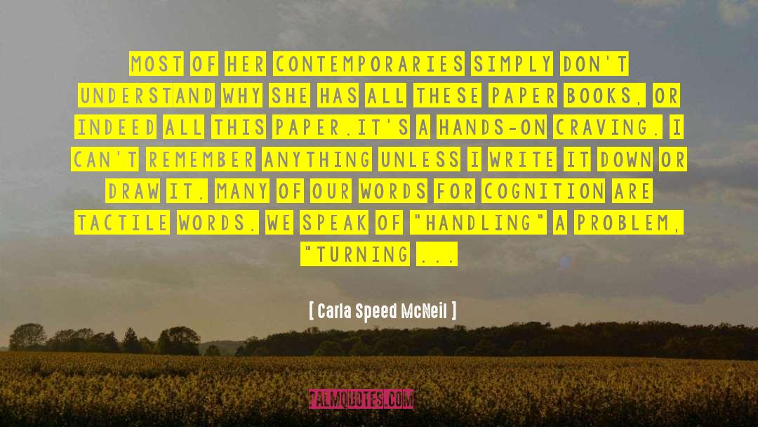 Faster Speed quotes by Carla Speed McNeil
