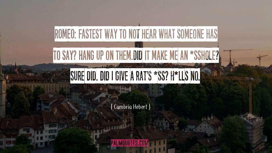 Fastest quotes by Cambria Hebert