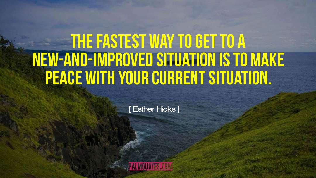 Fastest quotes by Esther Hicks