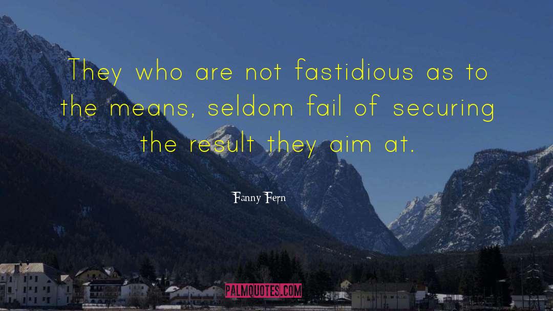 Fastidious quotes by Fanny Fern