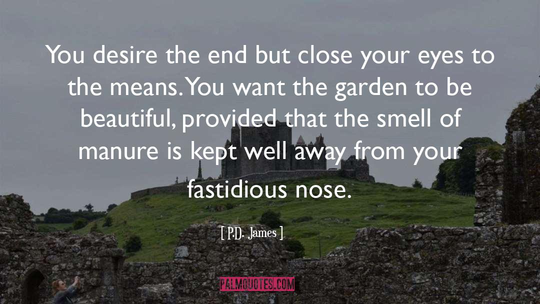 Fastidious quotes by P.D. James