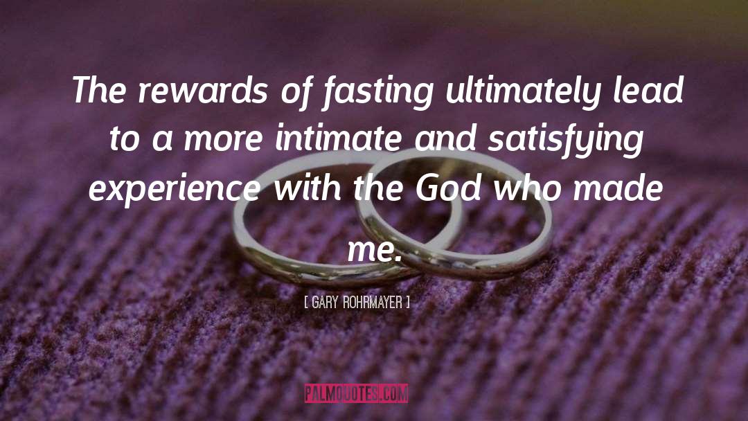 Fasting quotes by Gary Rohrmayer