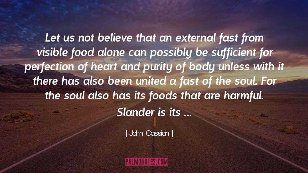 Fasting quotes by John Cassian