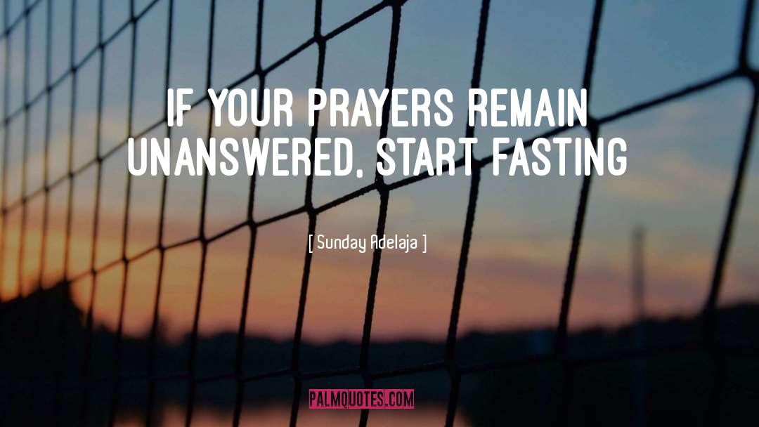 Fasting quotes by Sunday Adelaja