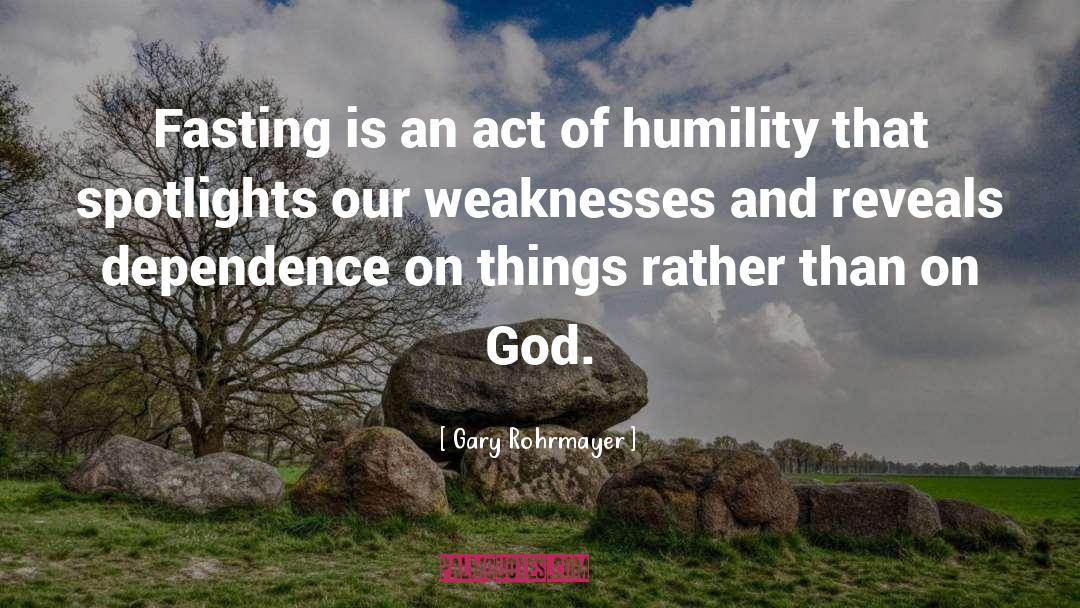 Fasting quotes by Gary Rohrmayer