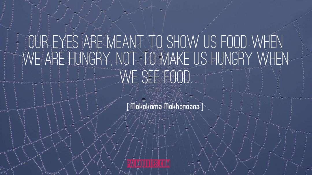 Fasting quotes by Mokokoma Mokhonoana