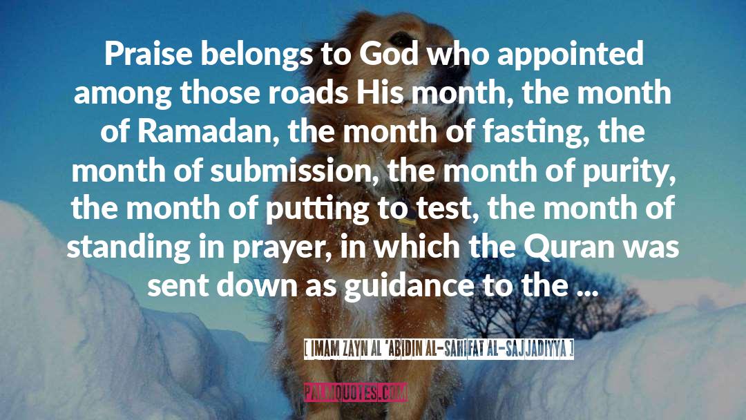 Fasting quotes by Imam Zayn Al 'Abidin Al-Sahifat Al-Sajjadiyya