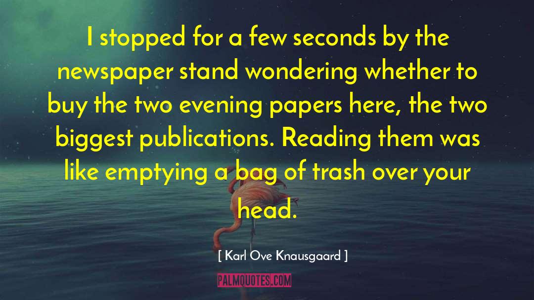 Fastline Publications quotes by Karl Ove Knausgaard