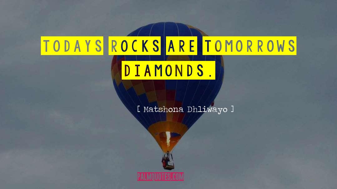 Fastnet Rock quotes by Matshona Dhliwayo