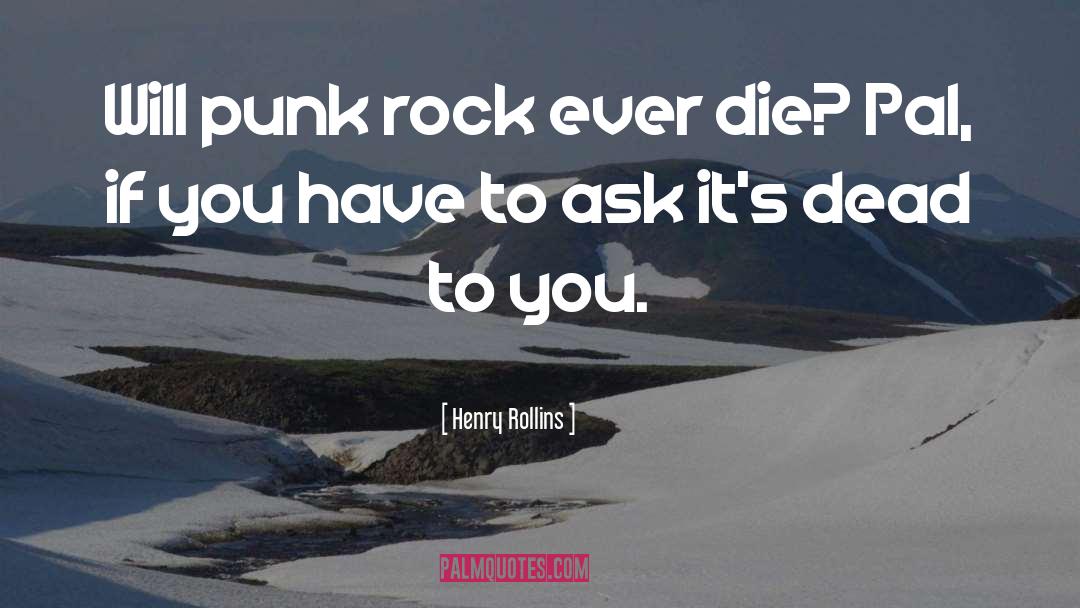 Fastnet Rock quotes by Henry Rollins