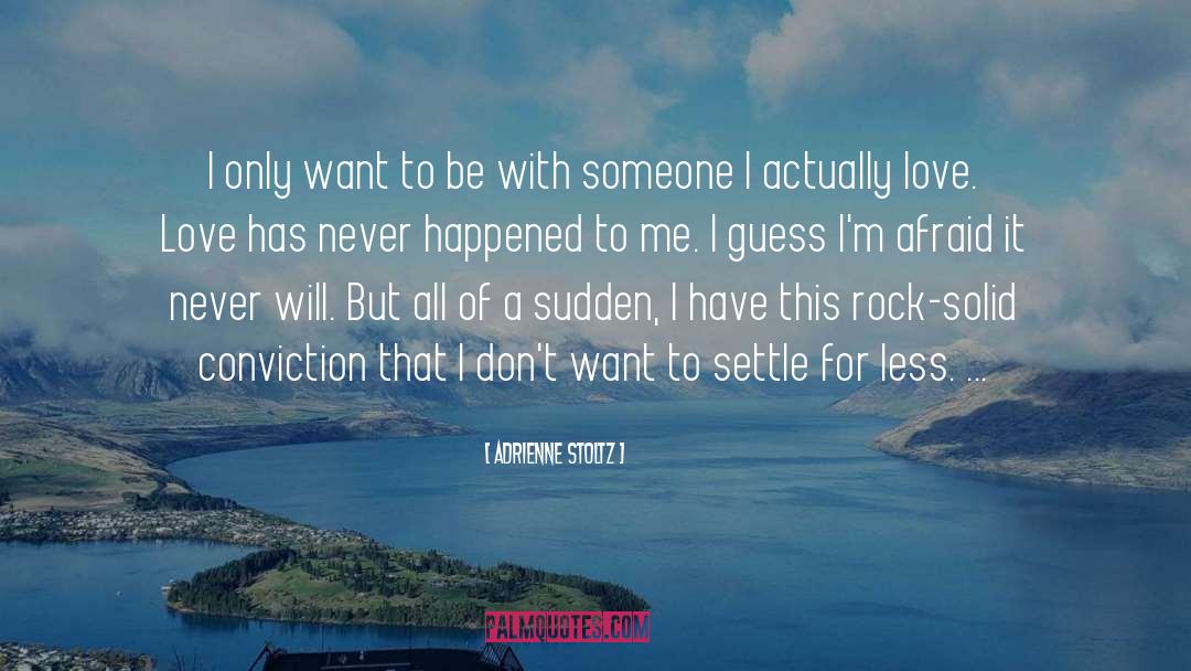 Fastnet Rock quotes by Adrienne Stoltz