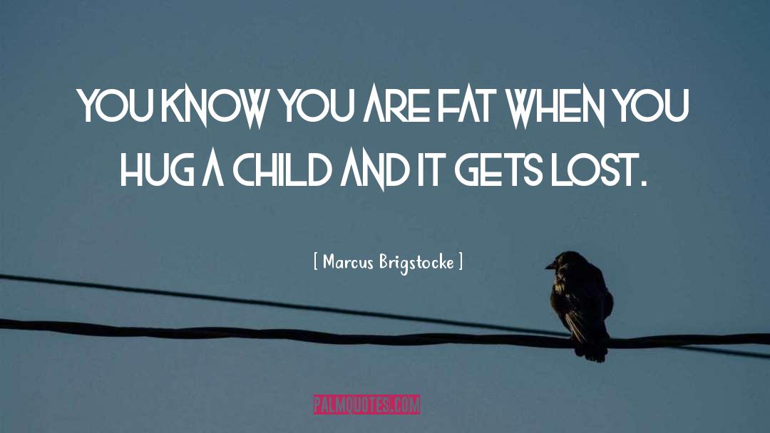 Fat Bashing quotes by Marcus Brigstocke