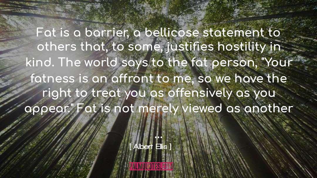 Fat Bastard Sumo quotes by Albert Ellis
