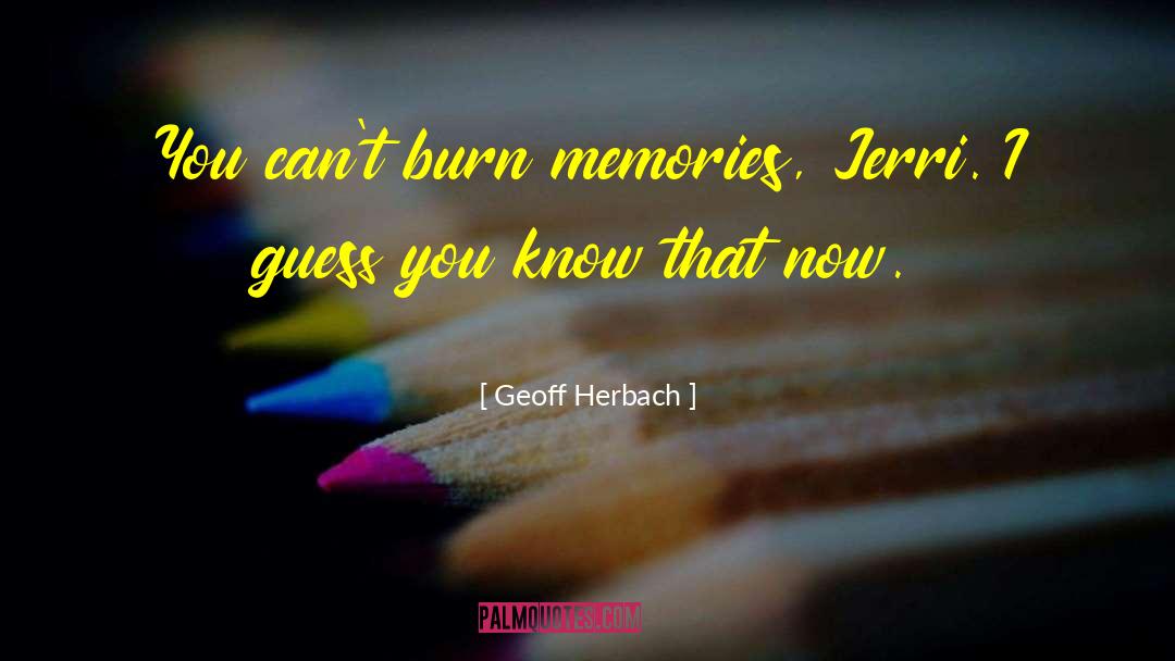 Fat Burn quotes by Geoff Herbach