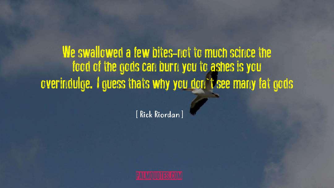 Fat Cats quotes by Rick Riordan