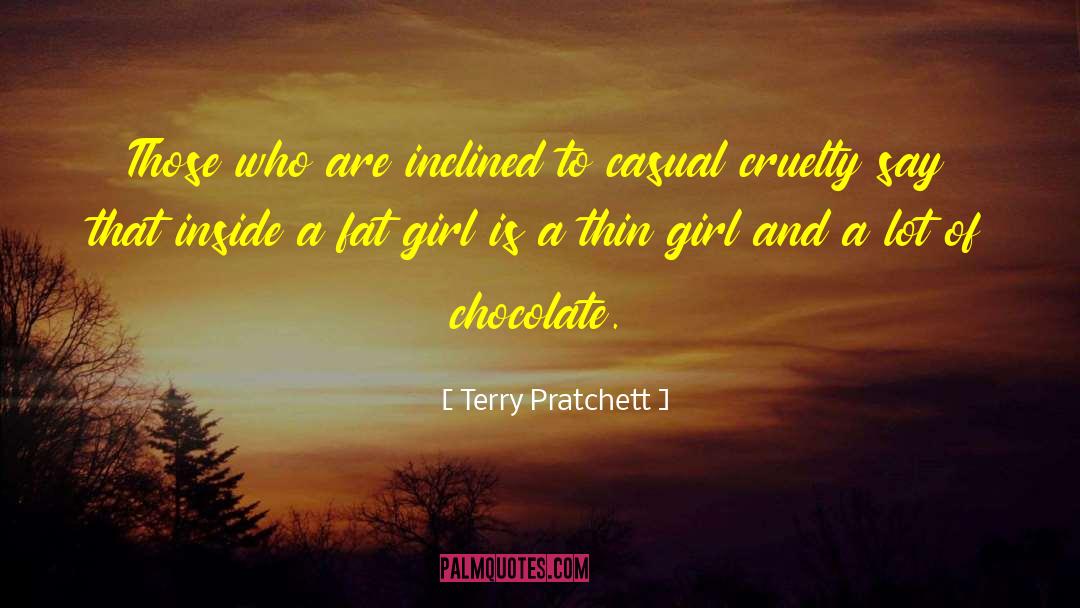 Fat Girl quotes by Terry Pratchett