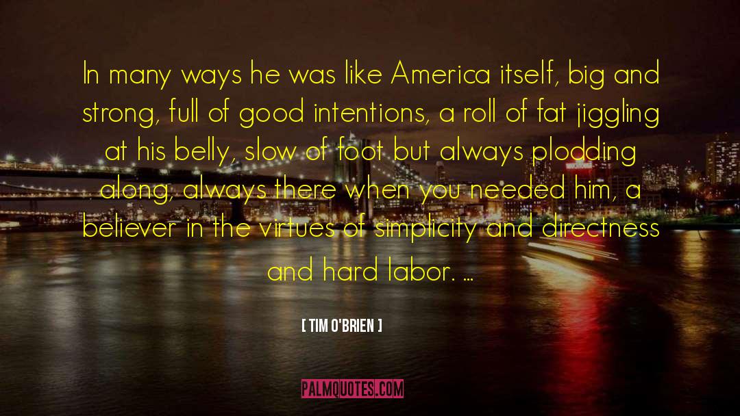 Fat Liberation quotes by Tim O'Brien