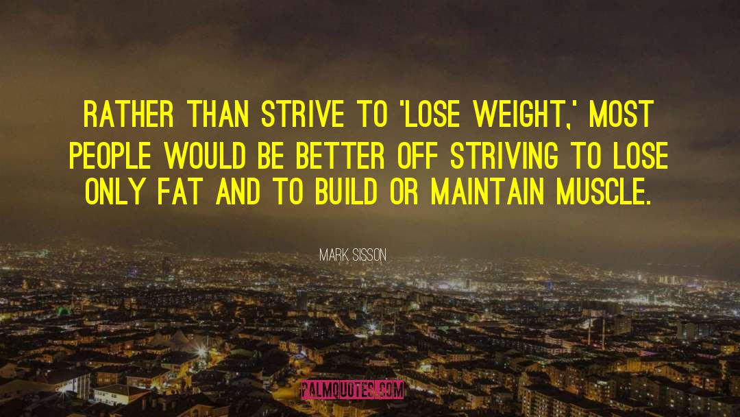 Fat Lose quotes by Mark Sisson