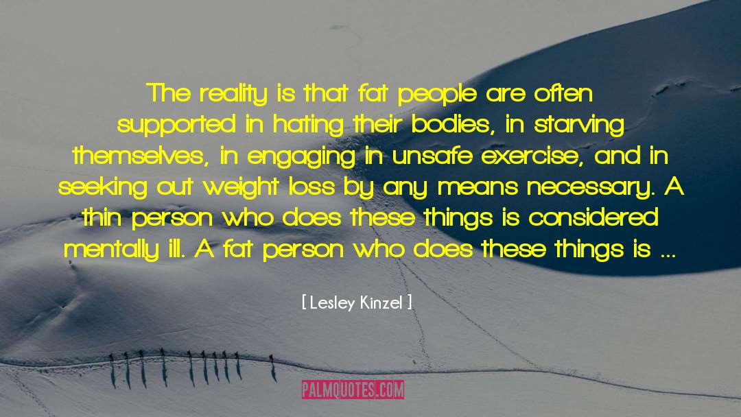 Fat People quotes by Lesley Kinzel