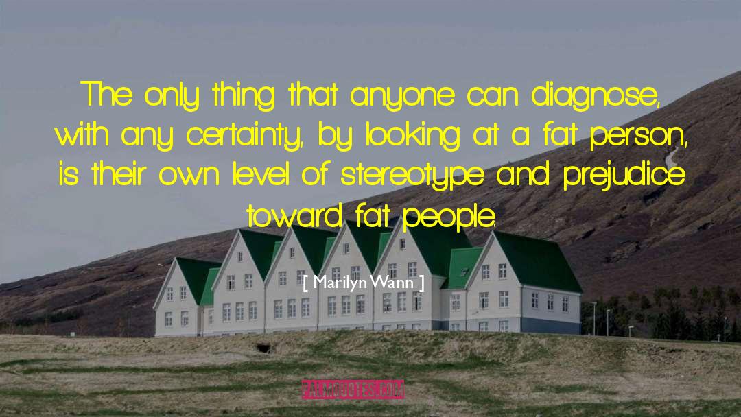 Fat People quotes by Marilyn Wann