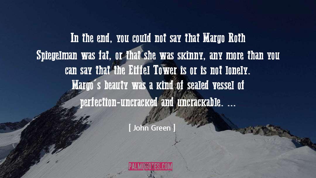 Fat Roll quotes by John Green